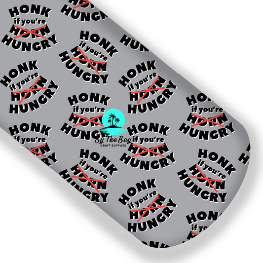 Honk if you're hungry Faux Leatherette