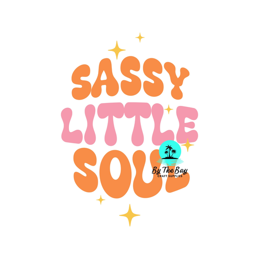 Sassy little soul - Keyring UV Print